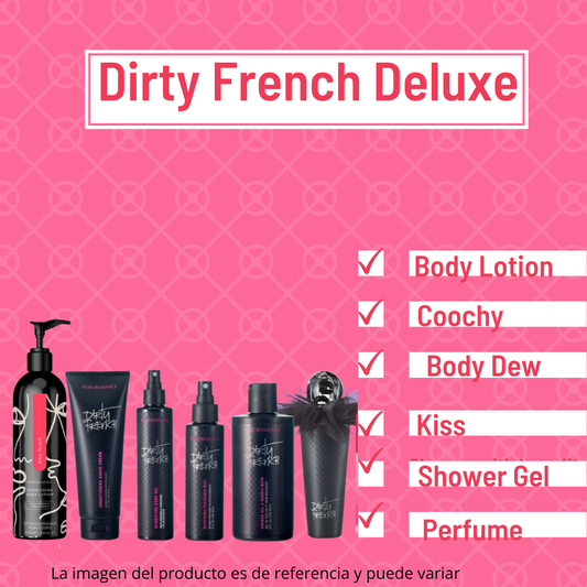 Dirty French Deluxe